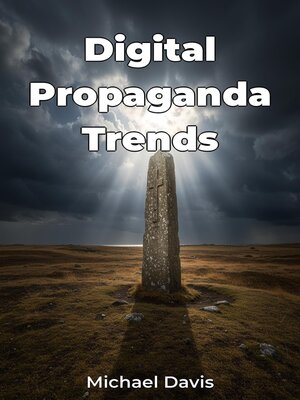 cover image of Digital Propaganda Trends